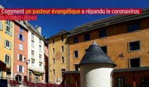 Comment un pasteur évangélique a répandu le coronavirus dans les Hautes-Alpes