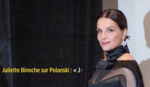 Juliette Binoche sur Polanski : « Je plains Emmanuelle Seigner et leurs enfants… »