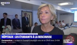 Valérie Pécresse, présidente de la région Ile-de-France, appelle "les étudiants à revenir à l'hôpital pour aider"