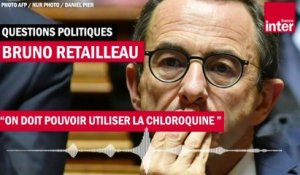 Bruno Retailleau, invité de Questions Politiques : "On doit pouvoir utiliser la chloroquine"