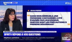 Une personne de mon immeuble a été contaminée et évacuée par l'ascenseur. Que faire ?