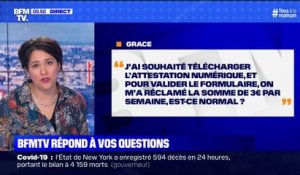 On me demande de payer pour télécharger l'attestation numérique, est-ce normal? BFMTV répond à vos questions