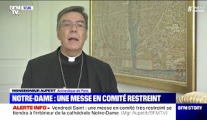 Vendredi Saint: une messe en comité très restreint se tiendra dans la cathédrale Notre-Dame de Paris