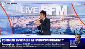 Comment envisager la fin du confinement ? - 13/04