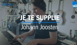 On reste en contact : Johann Joosten interprète la chanson d'Alex Beaupain "Je te supplie"