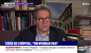 Crise à l'hôpital: pour Martin Hirsch, "il faudra changer la manière dont on rémunère, dont on organise"