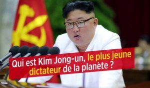 Qui est Kim Jong-un, le plus jeune dictateur de la planète ?