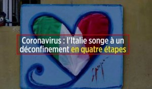 Coronavirus : l'Italie songe à un déconfinement en quatre étapes