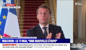Emmanuel Macron: "Nous annoncerons jeudi les détails de la nouvelle étape du 11 mai"