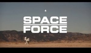 Space Force - Trailer Saison 1