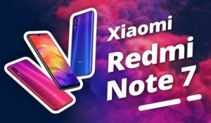 Test Xiaomi Redmi Note 7 : petit PRIX grosses QUALITÉS !