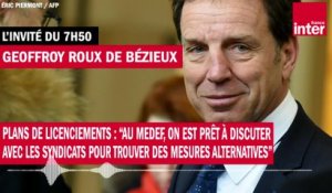 Geoffroy Roux de Bézieux espère des "mesures alternatives" pour limiter les effets des plans de licenciements