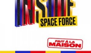 Space Force  | Inside