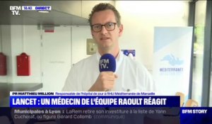 Pr Matthieu Million, responsable de l'hôpital de jour à l'IHU de Marseille: "On a l'impression qu'aucun des quatre auteurs de l'étude du Lancet n'a vu un seul patient infecté par le Covid"