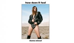 Donna Missal - How Does It Feel (Audio)