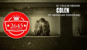 DJ Yalçın Erdilek Ft. Abdullah Özdoğan - Colen (Original Mix)