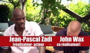 Tout Simplement Noir  : rencontre avec Jean-Pascal Zadi et John Wax