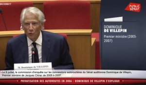 Privatisation des autoroutes en 2006 : Dominique de Villepin s’explique - En séance (09/07/2020)