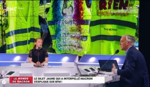 Le monde de Macron : Le gilet jaune qui a interpellé Macron s'explique sur BFM ! - 16/07