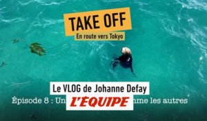 Take Off, en route vers Tokyo 2021 avec Johanne Defay - Surf - Blog vidéo
