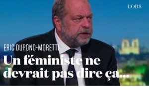 Eric Dupond-Moretti se dit "féministe" : retour sur trois déclarations qui indiquent le contraire