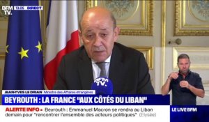 Jean-Yves Le Drian espère "mobiliser la communauté internationale" pour venir en aide au Liban