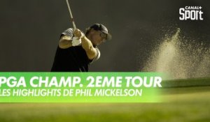 Golf - PGA Championship : Les highlights de Phil Mickelson dans le 2ème tour.