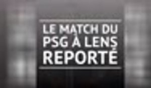 Lens-PSG reporté au 10 septembre