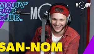 SAN-NOM : son album "Rien", DJ Weedim...