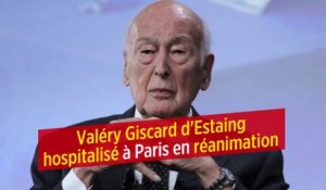 Valéry Giscard d'Estaing hospitalisé à Paris en réanimation