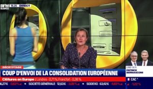 Décryptage: coup d'envoi de la consolidation européenne - 18/09