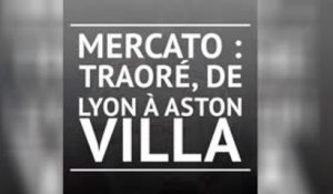 Traoré quitte Lyon et file à Aston Villa