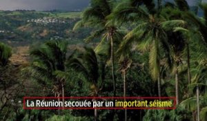 La Réunion secouée par un important séisme