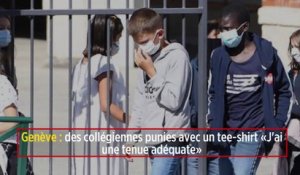 Genève : des collégiennes punies avec un tee-shirt « J'ai une tenue adéquate »