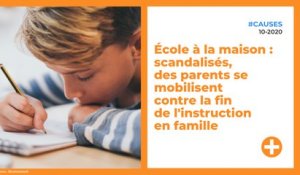 École à la maison : scandalisés, des parents se mobilisent contre la fin de l'instruction en famille