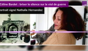 Céline Bardet : briser le silence sur le viol de guerre