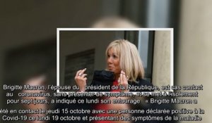 Coronavirus - Brigitte Macron est cas contact et se met à l'isolement pour 7 jours