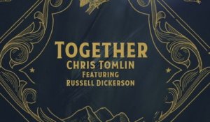 Chris Tomlin - Together