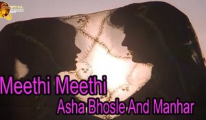 Meethi Meethi | Singer Asha Bhosle, Manhar | HD Video Song
