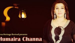 Humaira Channa | Live Music Show | VIrsa Heritage Revived