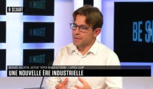 BE SMART - L'interview "Expertise" de Michael Valentin (Hyper Manufacturing) par Stéphane Soumier
