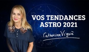 Les tendances astrologiques 2021 par Catherine Viguié