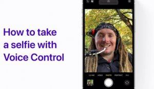 Comment faire un selfie avec Contrôle Vocal sur iPhone, iPad, et iPod touch — Apple Support