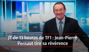 JT de 13 heures de TF1 : Jean-Pierre Pernaut tire sa révérence