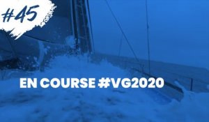 #45 En course VG2020 - Minute du jour