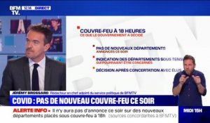 Covid-19: il n'y aura pas de nouveaux départements placés sous couvre-feu à 18h