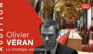Vaccination : Olivier Véran face aux sénateurs