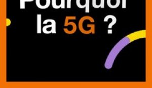 Hello 5G : La 5G arrive en France avec Orange