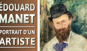 Édouard MANET | Ses premières toiles font scandale