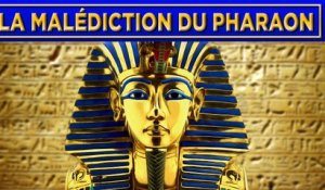 La Malédiction Du Pharaon - Documentaire